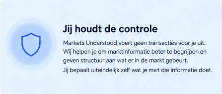 De gebruiker behoudt controle over beslissingen